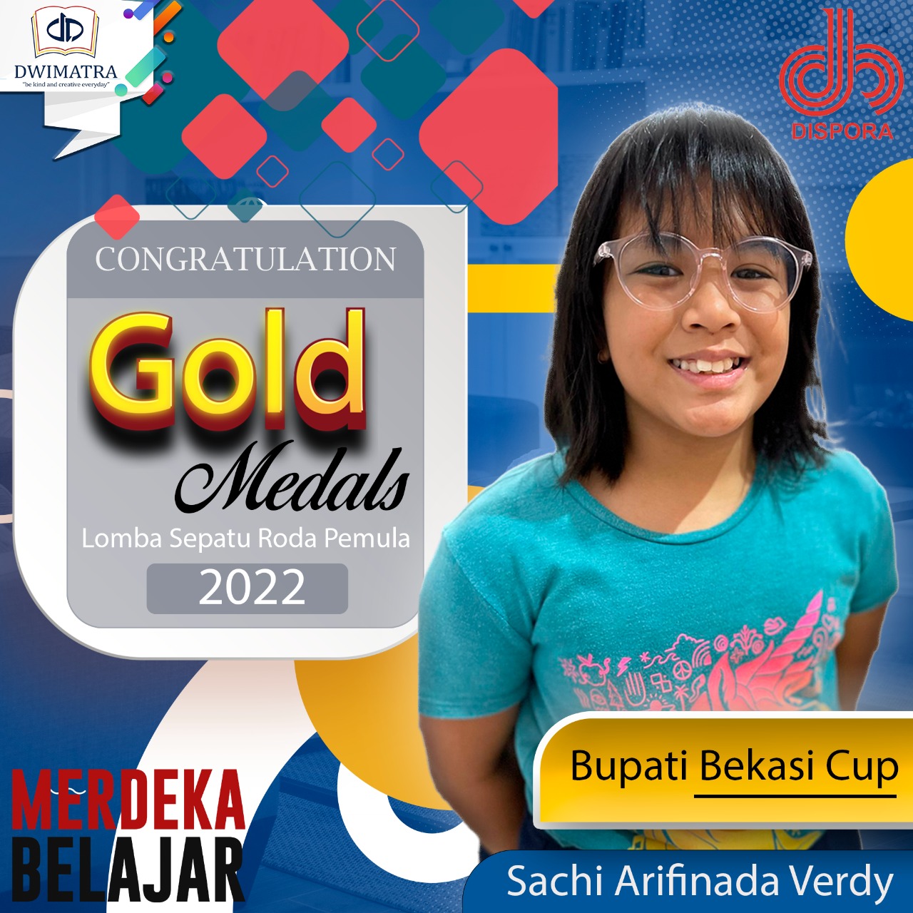 Sachi Arifinada Verdy has been awarded as gold medals winner in beginner roller skates competition.